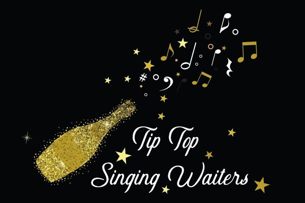 Tip Top Singing Waiters