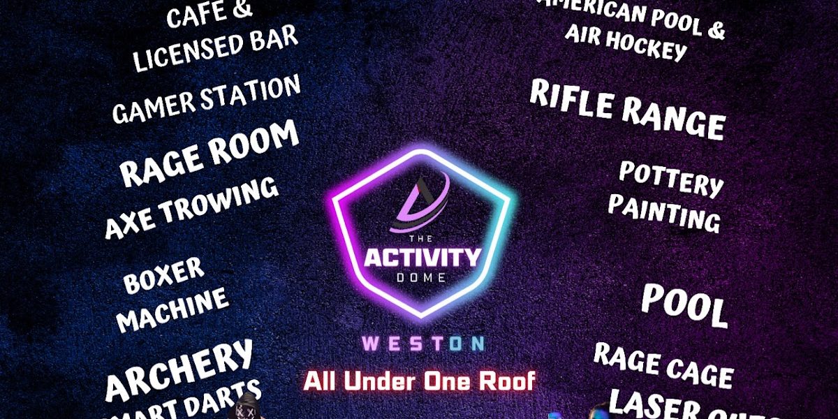 The Activity Dome