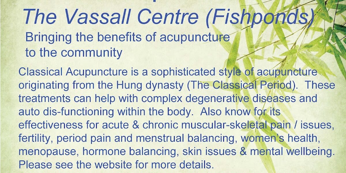 Williamson Classical Acupuncture in The Vassall Centre