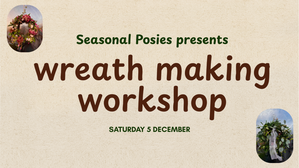 Wreath Making with Seasonal Posies